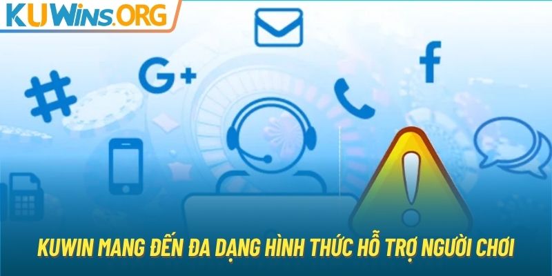 KUWIN mang đến đa dạng hình thức hỗ trợ người chơi